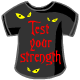 Test Your Strength T-Shirt
