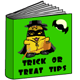 Trick-or-Treat Tips